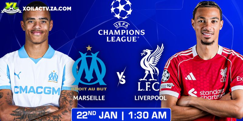Soi kèo Marseille vs Liverpool chi tiết