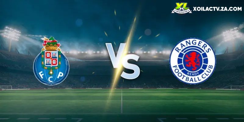 Soi kèo Porto vs Rangers chi tiết